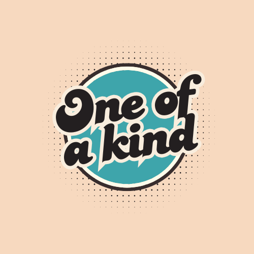 One of a Kind